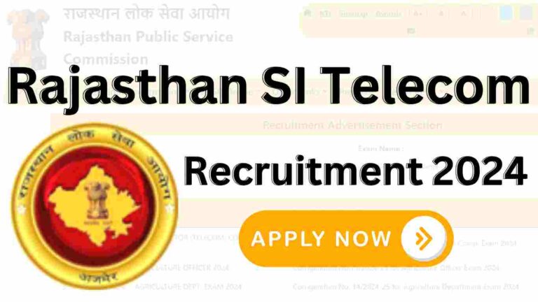 Rajasthan SI Telecom Recruitment 2024