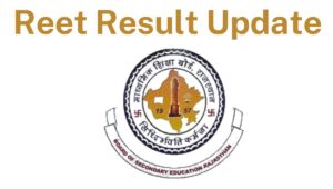 Reet Result Update