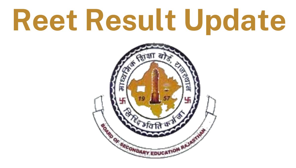 Reet Result Update