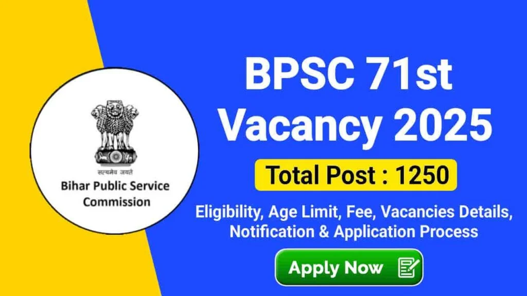 BPSC 71st Combined Competitive Examination