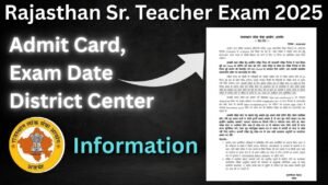 Rajasthan Sr. Teacher Exam 2025