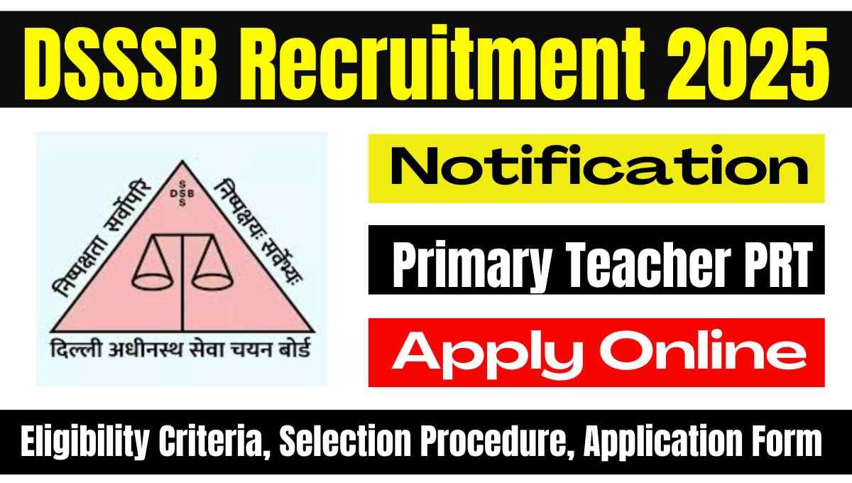 DSSSB Primary Teacher PRT Recruitment
