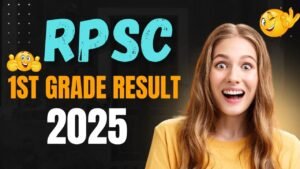 RPSC 1st Grade Result 2025