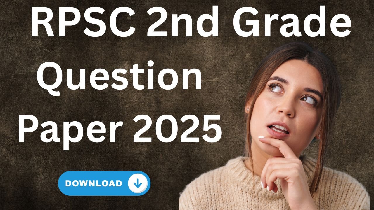 RPSC 2nd Grade Question Paper 2025