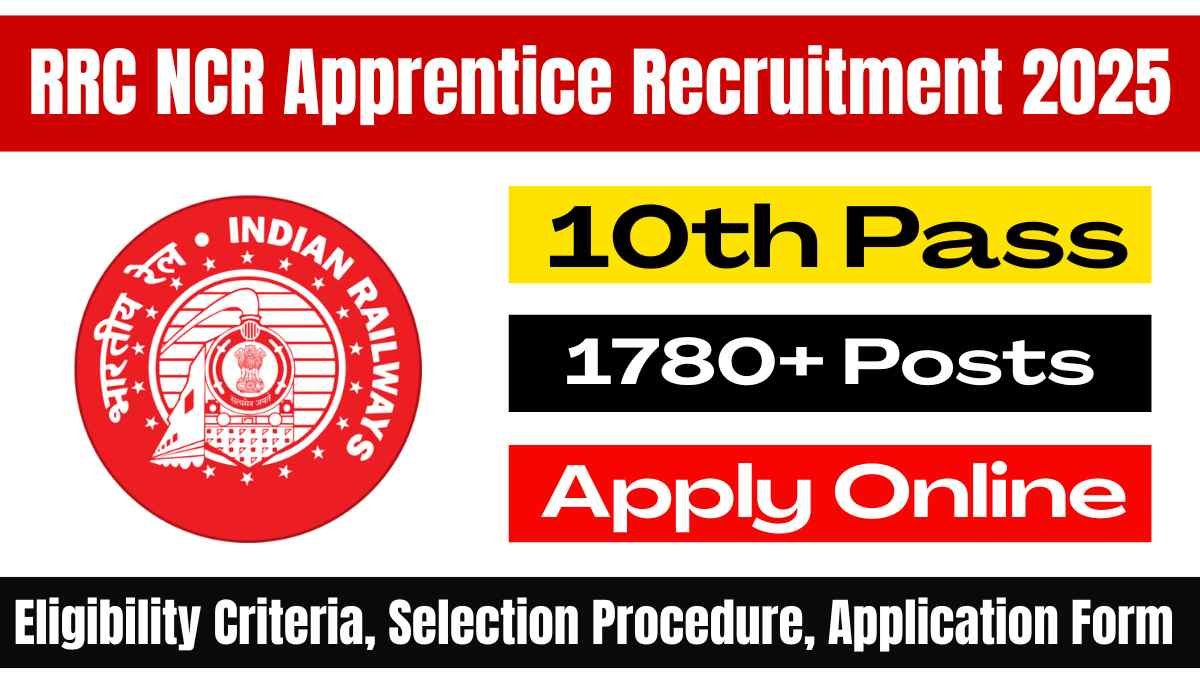 RRC NCR Apprentice Recruitment 2025 Eligibility Details Apply Online Form 1 RRC NCR Apprentice